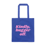 Kindly Bugger Off - Lightweight Tote Bag (6956963758114)