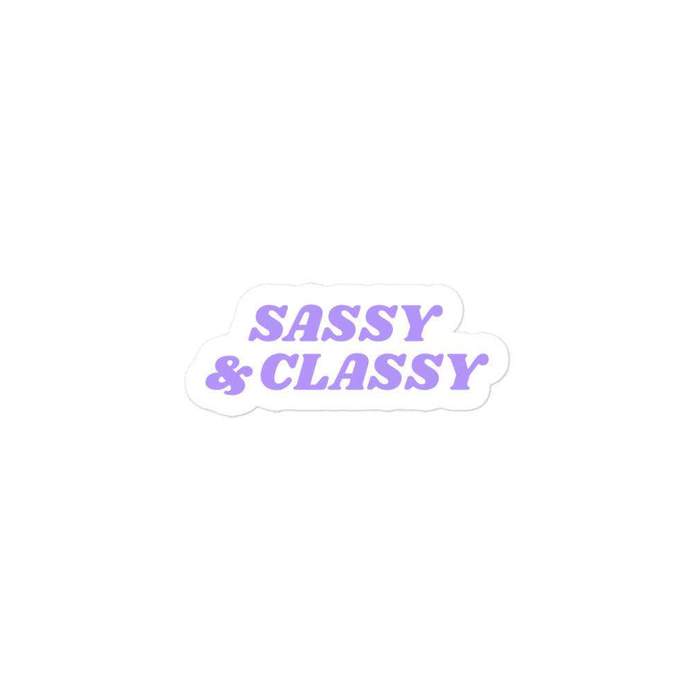 
            
                Load image into Gallery viewer, Sassy &amp;amp; Classy Sticker (4534979297314)
            
        