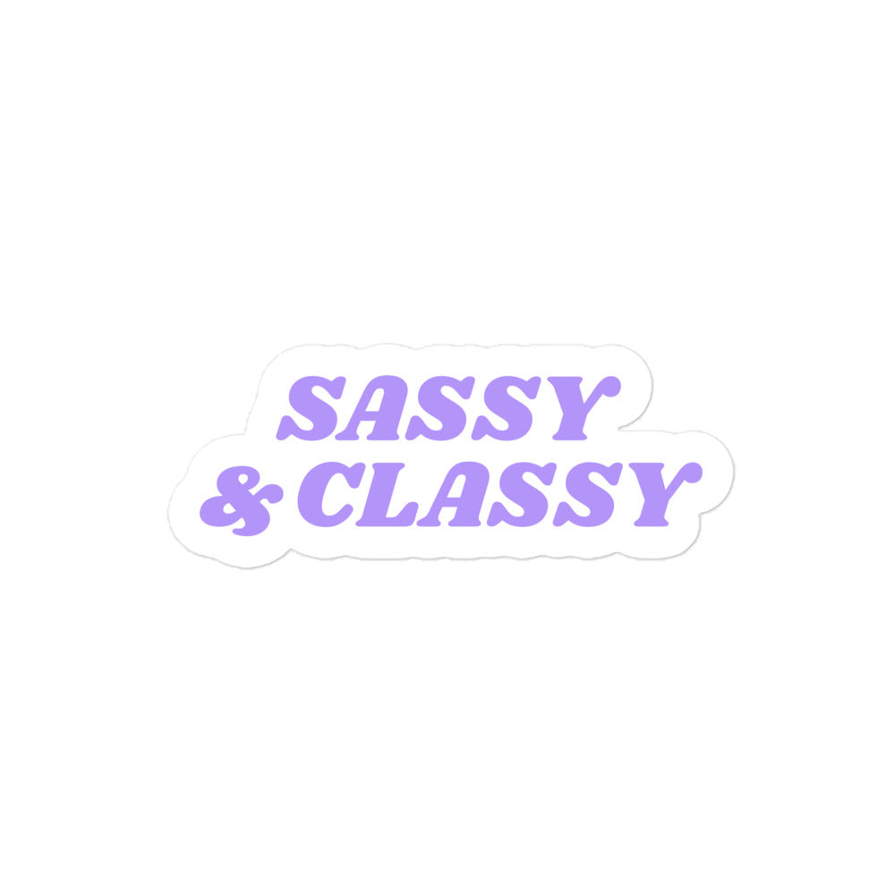 
            
                Load image into Gallery viewer, Sassy &amp;amp; Classy Sticker (4534979297314)
            
        