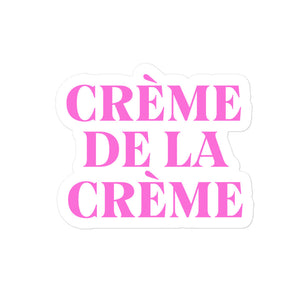 Crème De L Crème Sticker (6995584778274)