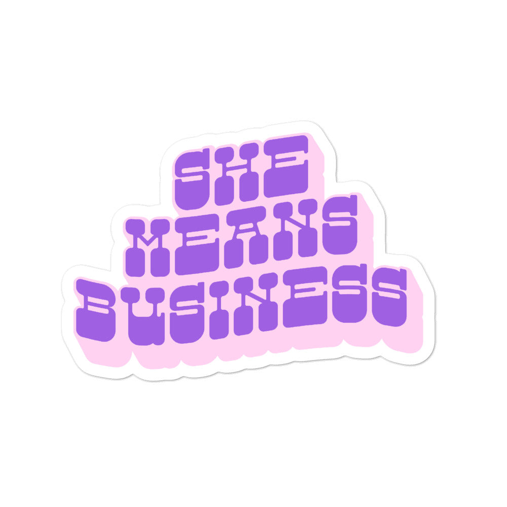 She Means Business Sticker (4516105355298)