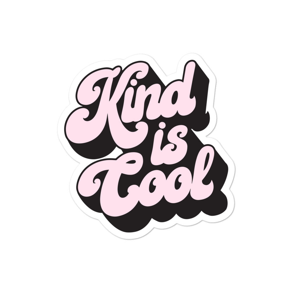 Kind is Cool sticker