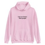 Cats are better Embroidered Unisex Hoodie (6941888905250)
